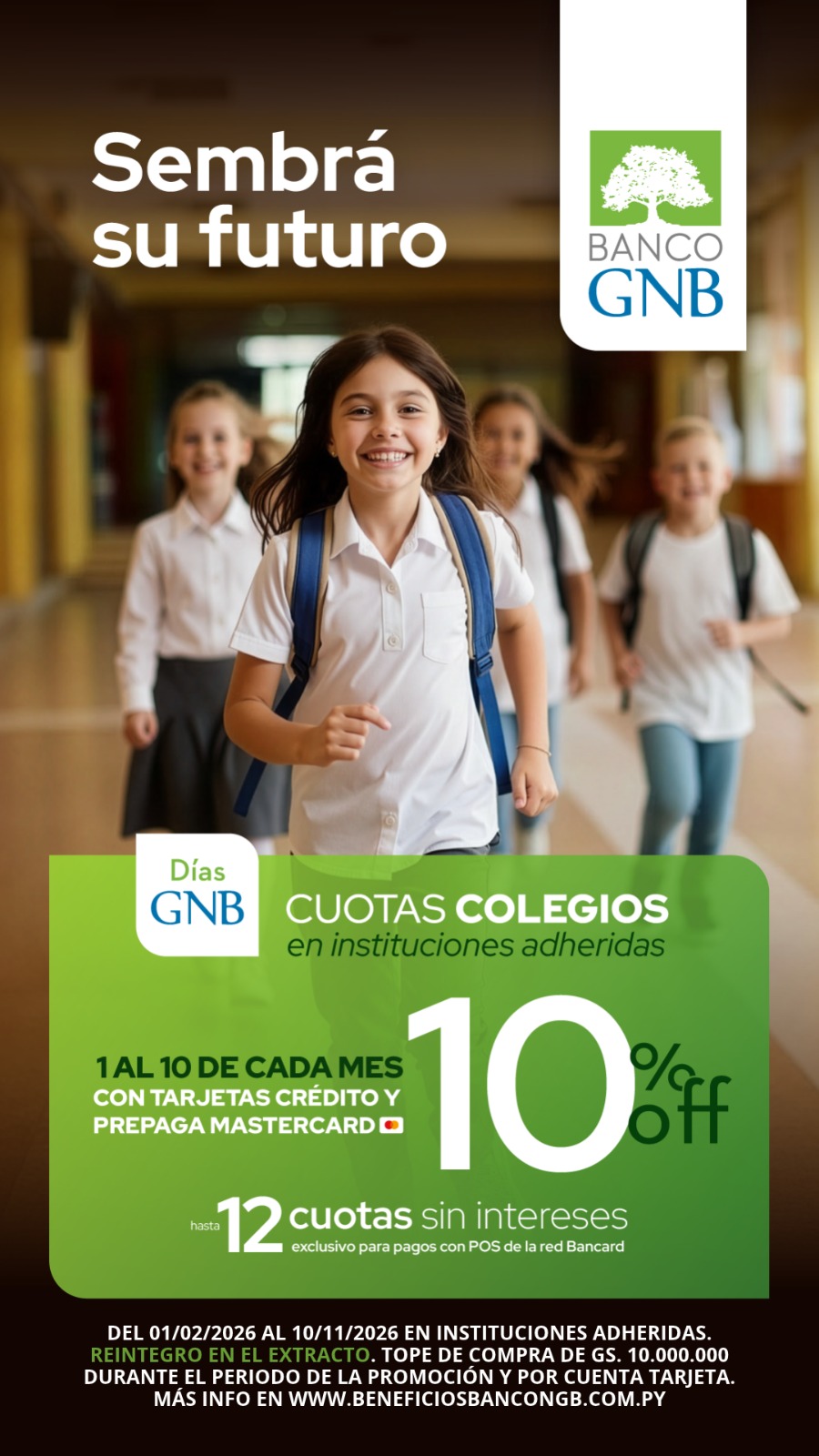 Promoción de Banco GNB: cuotas de colegios con 10% de descuento y hasta 12 cuotas sin intereses.