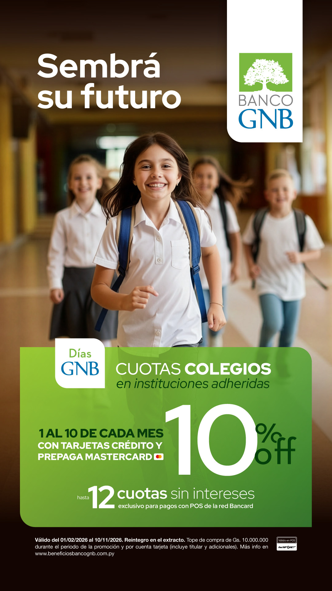 Promoción de Banco GNB: cuotas de colegios con 10% de descuento y hasta 12 cuotas sin intereses.